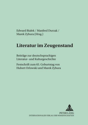 Literatur im Zeugenstand