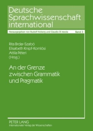 An der Grenze zwischen Grammatik und Pragmatik