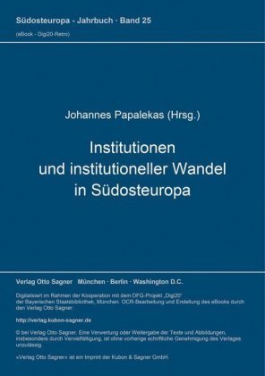 Institutionen und institutioneller Wandel in Südosteuropa