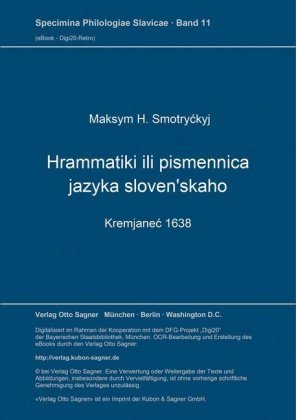 Hrammatiki ili pismennica jazyka sloven'skaho (Kremjanec 1638)