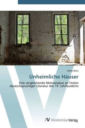 Unheimliche Häuser