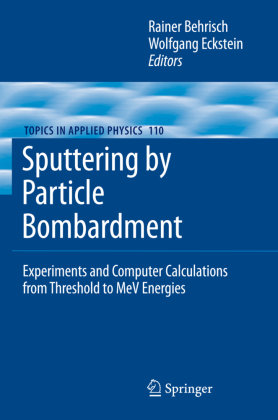 Sputtering by Particle Bombardment