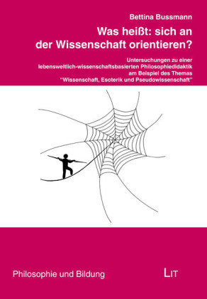 Was heißt: sich an der Wissenschaft orientieren?