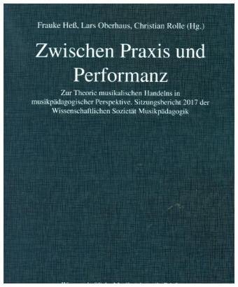 Zwischen Praxis und Performanz