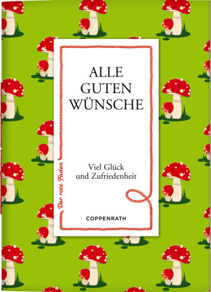 Der rote Faden No.33: Alle guten Wünsche