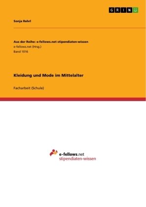 Kleidung und Mode im Mittelalter