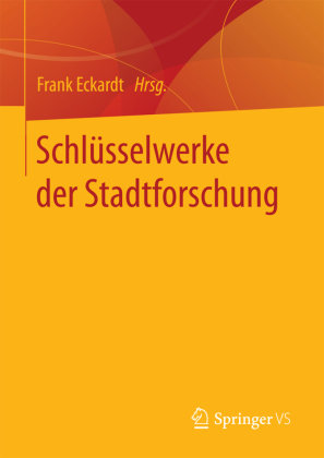 Schlüsselwerke der Stadtforschung