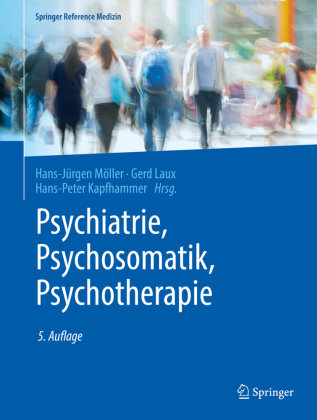 Psychiatrie, Psychosomatik, Psychotherapie, 4 Bde.