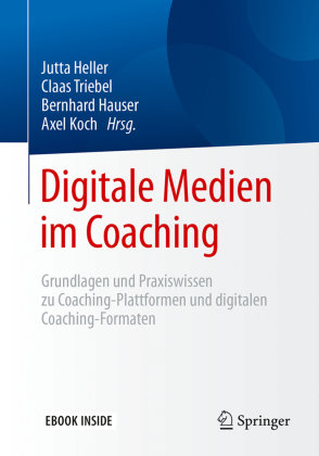 Digitale Medien im Coaching, m. 1 Buch, m. 1 E-Book