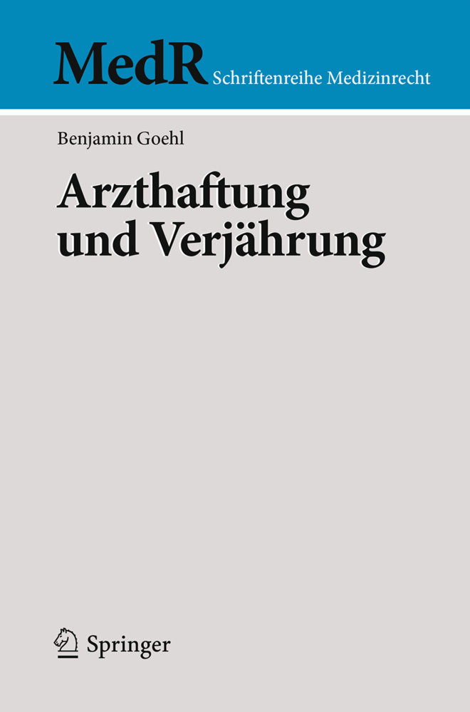 Arzthaftung und Verjährung