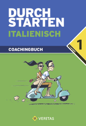 Durchstarten - Italienisch - Neubearbeitung - 1. Lernjahr