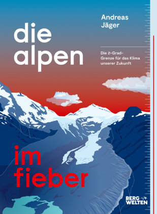 Die Alpen im Fieber