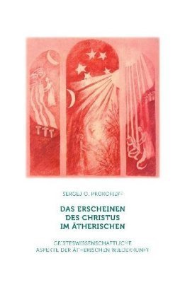 Das Erscheinen des Christus im Ätherischen