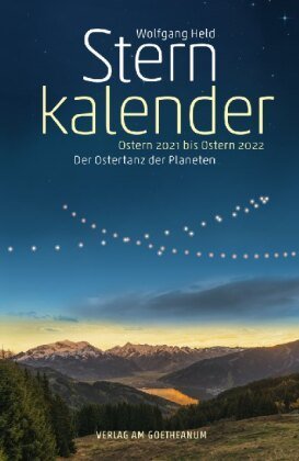 Sternkalender Ostern 2021 bis Ostern 2022