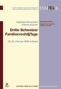 Dritte Schweizer FamilienrechtsTage