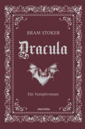 Dracula. Ein Vampirroman