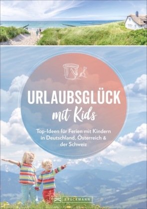 Urlaubsglück mit Kids