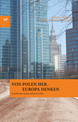 Von Polen her. Europa denken