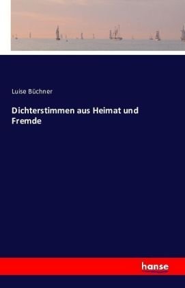 Dichterstimmen aus Heimat und Fremde