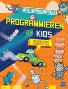 Programmieren für Kids - 20 Spiele mit Scratch 3.0