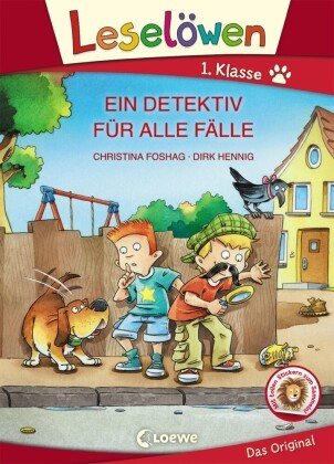 Leselöwen 1. Klasse - Ein Detektiv für alle Fälle, Großbuchstabenausgabe