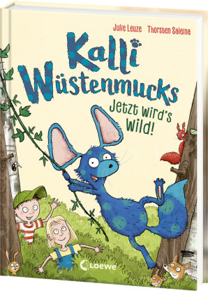 Kalli Wüstenmucks - Jetzt wird's wild! (Band 2)