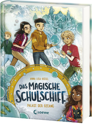 Das magische Schulschiff (Band 3) - Palast der Ozeane