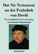 Dat Nie Testament un Dat Psalmbok vun David