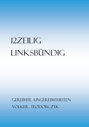 12Zeilig, Linksbündig