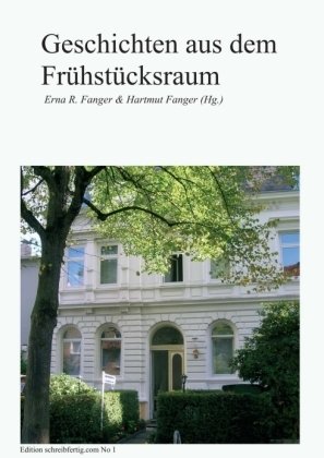 Geschichten aus dem Frühstücksraum