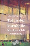 Tot in der Turnhalle