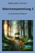 Märchensammlung 3: In Einfacher Sprache