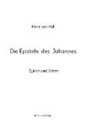 Die Episteln des Johannes