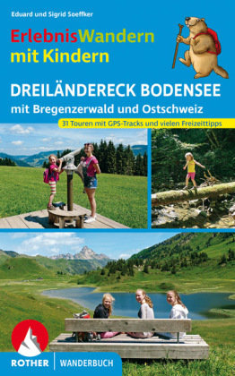 ErlebnisWandern mit Kindern Dreiländereck Bodensee