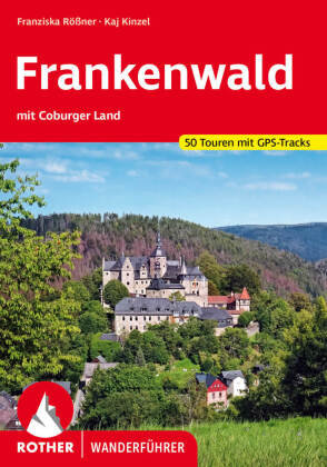 Frankenwald - mit Coburger Land