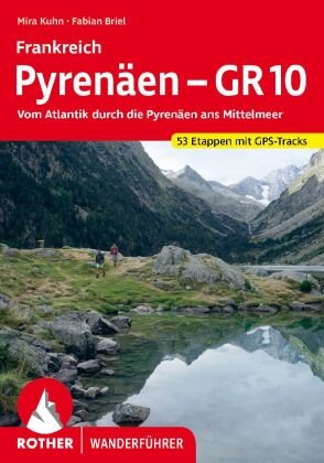 Frankreich Pyrenäen - GR 10