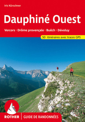 Dauphiné Ouest (Guide de randonnées)