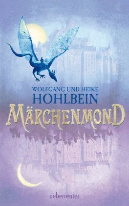 Märchenmond  (Märchenmond, Bd. 1)