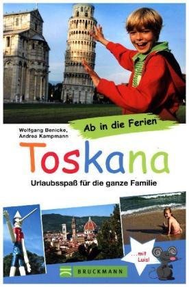 Ab in die Ferien - Toskana