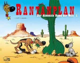 Rantanplan - Der dümmste Hund der Welt