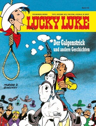 Lucky Luke - Der Galgenstrick und andere Geschichten