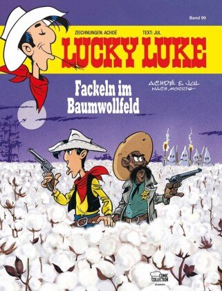 Lucky Luke, Fackeln im Baumwollfeld