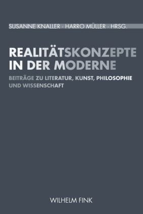 Realitätskonzepte in der Moderne