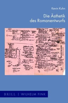 Die Ästhetik des Romanentwurfs