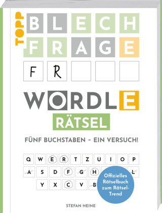 WORDLE Rätsel - Fünf Buchstaben, ein Versuch