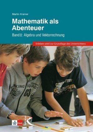 Mathematik als Abenteuer Band II Bd.2