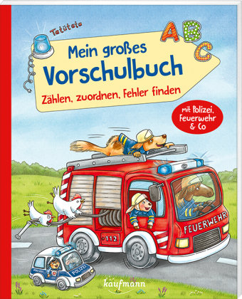 Mein großes Vorschulbuch - Zählen, zuordnen, Fehler finden