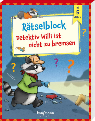 Detektiv Willi ist nicht zu bremsen