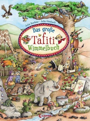 Das große Tafiti-Wimmelbuch