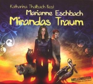 MIRANDAS TRAUM